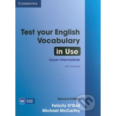 Test Your English Vocabulary in Use Upper-Intermediate with answers 2nd Edition