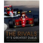 Formula One: The Rivals, F1´s Greatest Duels Quarto Publishing PLC – Sleviste.cz