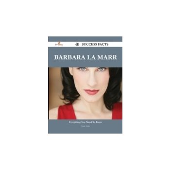 Barbara La Marr 43 Success Facts - Everything you need to know about Barbara La Marr - Hicks Frank