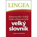 Francouzsko-český česko francouzský velký slovník – Hledejceny.cz