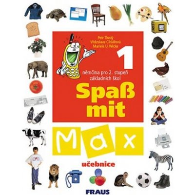 Spass mit Max 1-učebnice - Tlustý, Cíhlářová