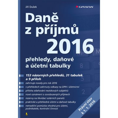 Daně z příjmů 2016 - Dušek Jiří