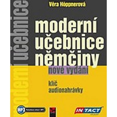 MODERNÍ UČEBNICE NĚMČINY NOVÉ VYDÁNÍ 2016 - Höppnerová Věra