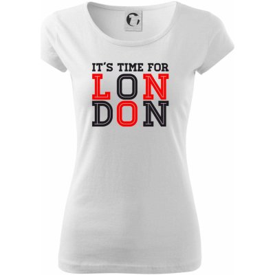 Its time for LONDON Pure dámské triko bílá – Zboží Mobilmania