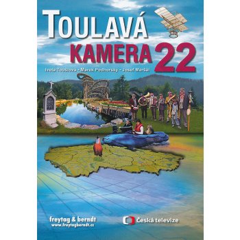 Toulavá kamera 22