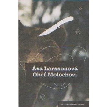 Oběť Molochovi - Äsa Larssonová