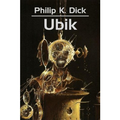 Dick Philip K. - Ubik