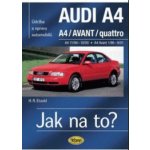 Audi A4/Avant 11/94 - 9/01 > Jak na to? 96 - Etzold Hans-Rudiger Dr. – Hledejceny.cz