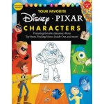 Learn to Draw Your Favorite Disney/Pixar Characters: Expanded Edition! Featuring Favorite Characters from Toy Story, Finding Nemo, Inside Out, and Mor – Hledejceny.cz