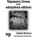 Tajemství života - Zdenka Blechová