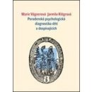 Poradenská psychologická diagnostika dětí a mládeže