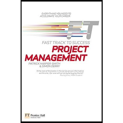 Project Management: Fast Track to Success – Hledejceny.cz
