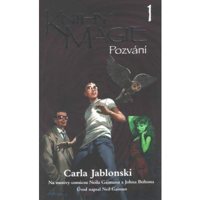 Knihy magie 1: Pozvání - Carla Jablonsky
