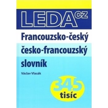 Francouzsko-český a česko-francouzský slovník - Václav Vlasák