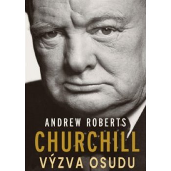 Churchill - Andrew Roberts