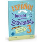 El espanol con Juegos y Actividades 3 con recursos digitales + audio online B1-B2 – Zboží Dáma