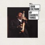 John Coltrane - My Favorite Things LP – Zboží Mobilmania