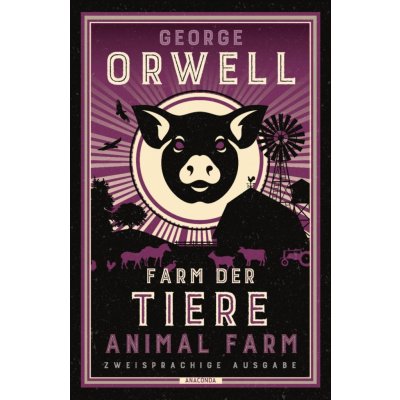 Farm der Tiere / Animal Farm - Orwell George – Zbozi.Blesk.cz