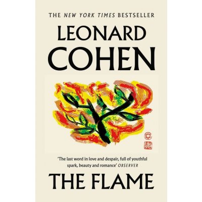 The Flame - Leonard Cohen
