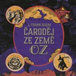Čaroděj ze země Oz - Lyman Frank Baum – Zboží Dáma
