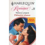 Harlequin Romance 208-Půlnoční slunce – Hledejceny.cz