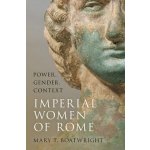 Imperial Women of Rome – Hledejceny.cz
