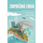 Zodpovědná firma - Yvon Chouinard, Vincent Stanley