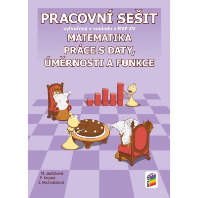 Matematika - Úměrnosti a funkce (pracovní sešit) – Hledejceny.cz