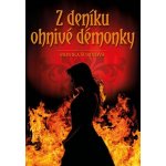 Z deníku ohnivé démonky - Petr Heteša, Monika Šurinová – Zboží Mobilmania