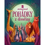 5minutové pohádky z divočiny – Hledejceny.cz