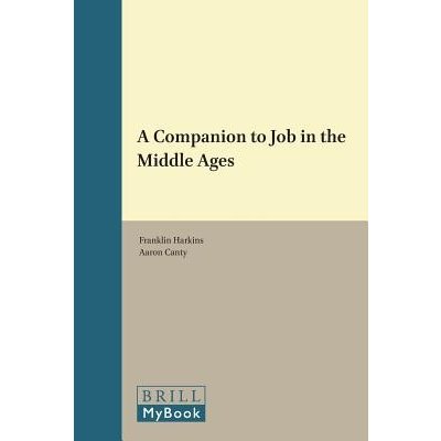 A Companion to Job in the Middle Ages Harkins Franklin Pevná vazba