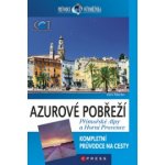 Azurové pobřeží, Přímořské Alpy a Horní Provence – Hledejceny.cz