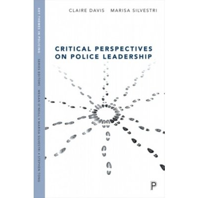 Critical Perspectives on Police Leadership – Zboží Mobilmania