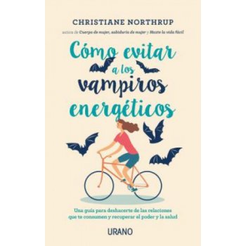 Como Evitar a Los Vampiros Energeticos Northrup ChristianePaperback