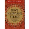 Kniha Nové hedvábné stezky - Peter Frankopan