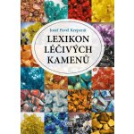 Lexikon léčivých kamenů - Kreperát Josef Pavel – Hledejceny.cz