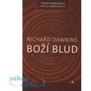 Boží blud - Přináší náboženství útěchu, anebo bolest? - Richard Dawkins