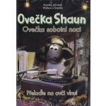 Ovečka shaun 3 - ovečka sobotní noci DVD – Sleviste.cz