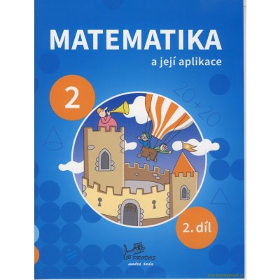 Matematika a její aplikace 2 – 2. díl – Sleviste.cz