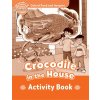 Oxford Read and Imagine Level Beginner: Crocodile in the Hou...