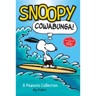 Snoopy - C. Schulz Cowabunga! – Hledejceny.cz