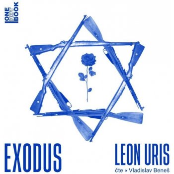 Exodus - Leon Marcus Uris - Čte Vladislav Beneš