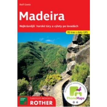Madeira - Turistický průvodce Rother
