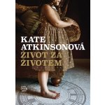 Život za životem - Kate Atkinsonová – Hledejceny.cz