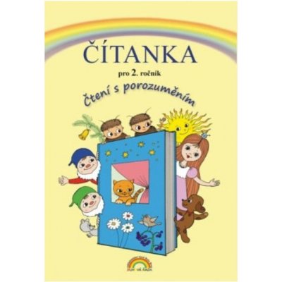 Čítanka 2, Čtení s porozuměním - Zita Janáčková, Tereza Janáčková, Thea Vieweghová – Hledejceny.cz