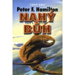 Nahý bůh 2: Útěk Úsvit noci 6 - Peter F. Hamilton – Hledejceny.cz