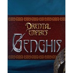 Oriental Empires - Genghis