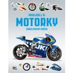 Poskládej si Motorky Samolepková knížka – Hledejceny.cz