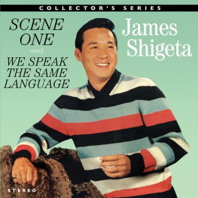 Scene One/We Speak the Same Language - James Shigeta CD – Zbozi.Blesk.cz