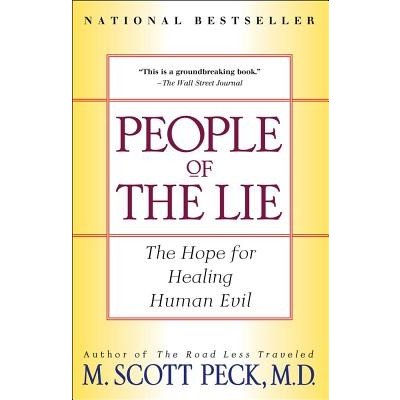 People of the Lie: The Hope for Healing Human Evil Peck M. ScottPaperback